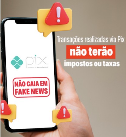 Fake News do PIX alimenta golpes e prejudica consumidores