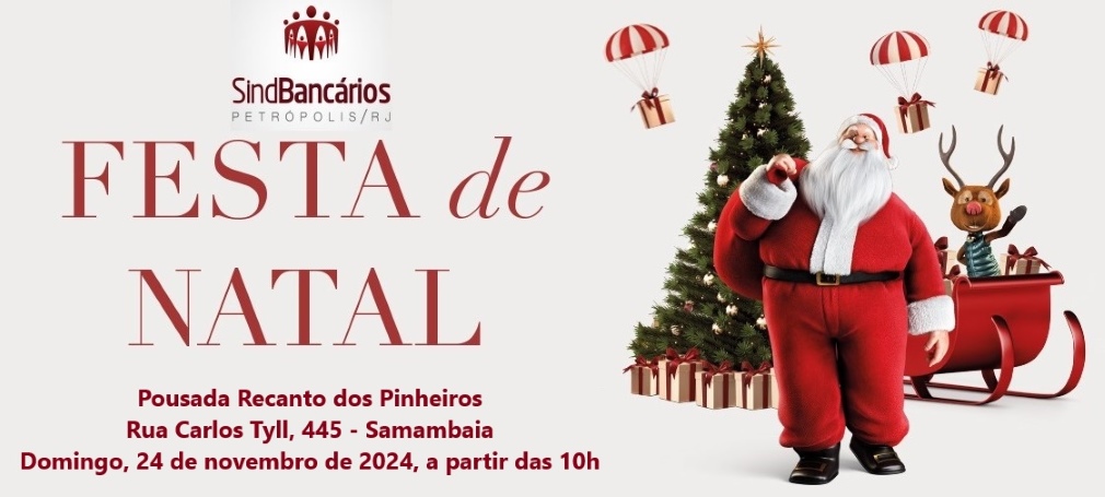 É neste domingo! A festa de final de ano das Bancárias e Bancários de Petrópolis