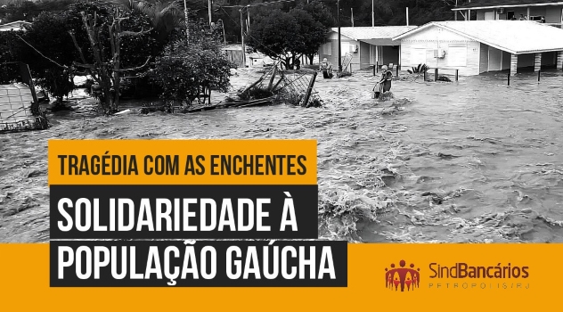 Solidariedade às vítimas da tragédia no Rio Grande do Sul