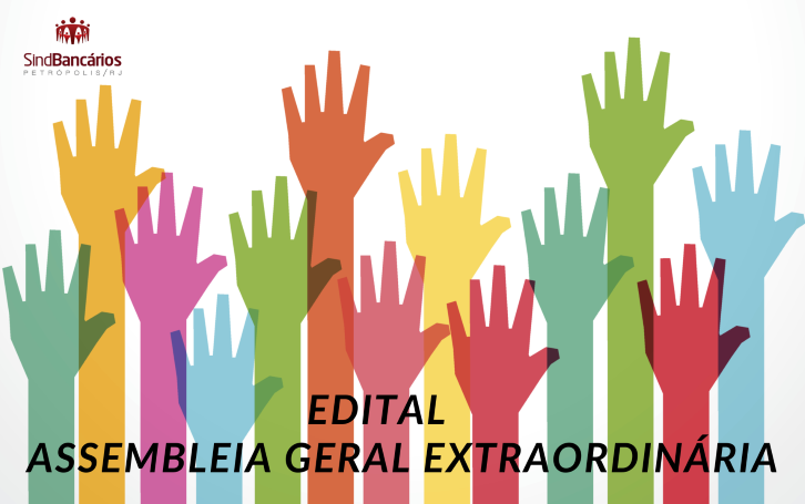 Edital de Convocação de Assembleia Geral Extraordinária