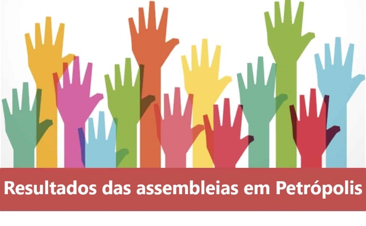 Campanha Nacional - Resultados das assembleias em Petrópolis