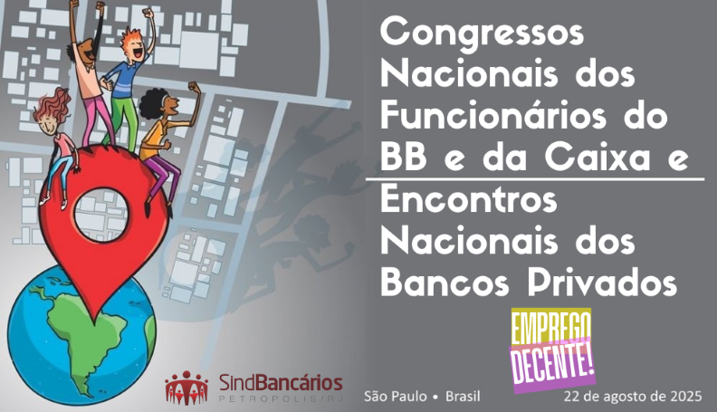 Encontros dos bancos públicos e privados antecederam a 27ª Conferência Nacional