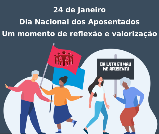 Dia Nacional dos Aposentados: um momento de reflexão e valorização