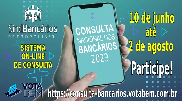 Consulta Nacional dos Bancários termina hoje, participe!