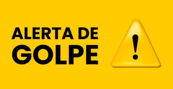 Atenção! Alerta de golpe