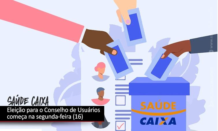 Começou a eleição para o Conselho de Usuários do Saúde Caixa