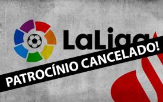 Santander confirma que não irá renovar patrocínio  da LaLiga