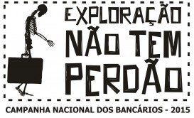 Explorar é reduzir vagas e sobrecarregar o bancário