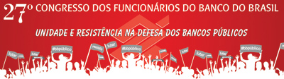 Bancários do BB aprovam reivindicações específicas para a Campanha Nacional 2016 com “Fora Temer”