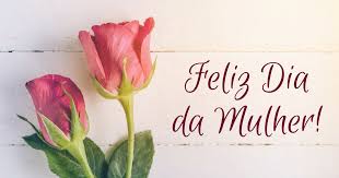 DIA INTERNACIONAL DA MULHER