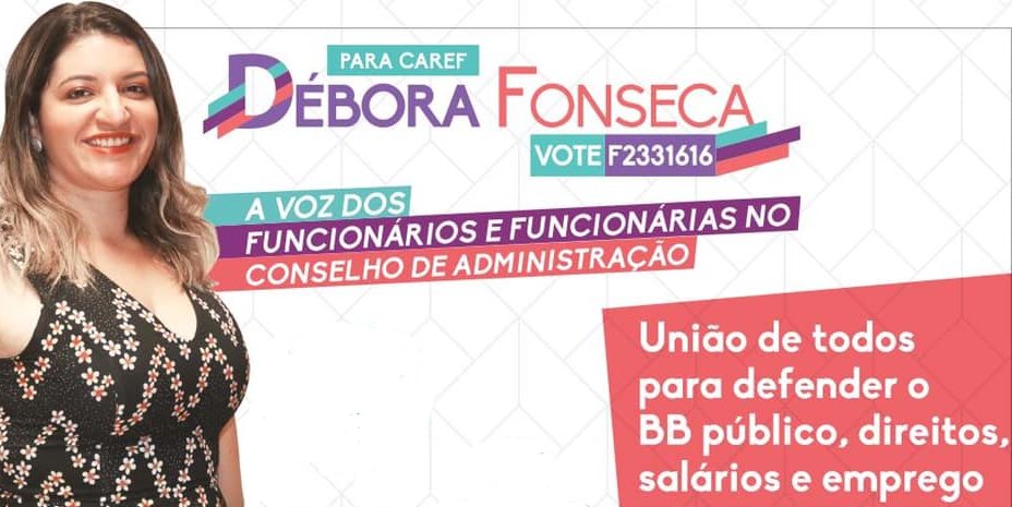 BB - DÉBORA FONSECA É ELEITA NO CAREF
