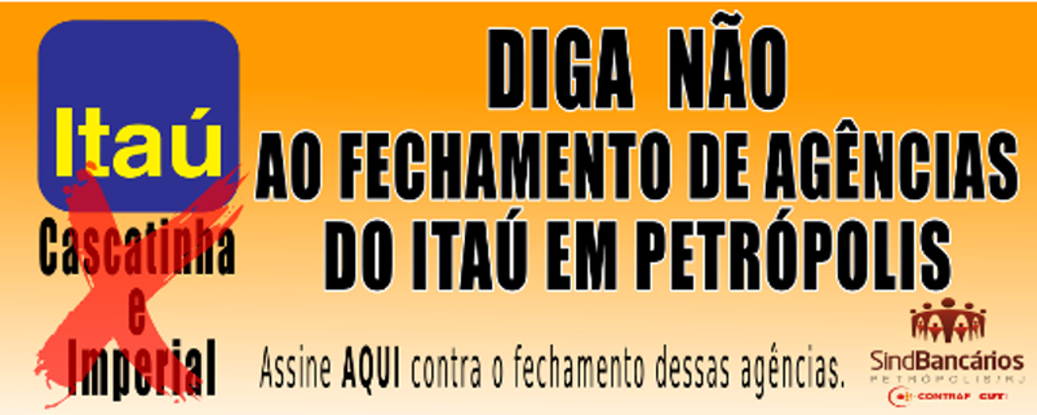 Abaixo-assinado contra o fechamento de agências do Itaú continua hoje