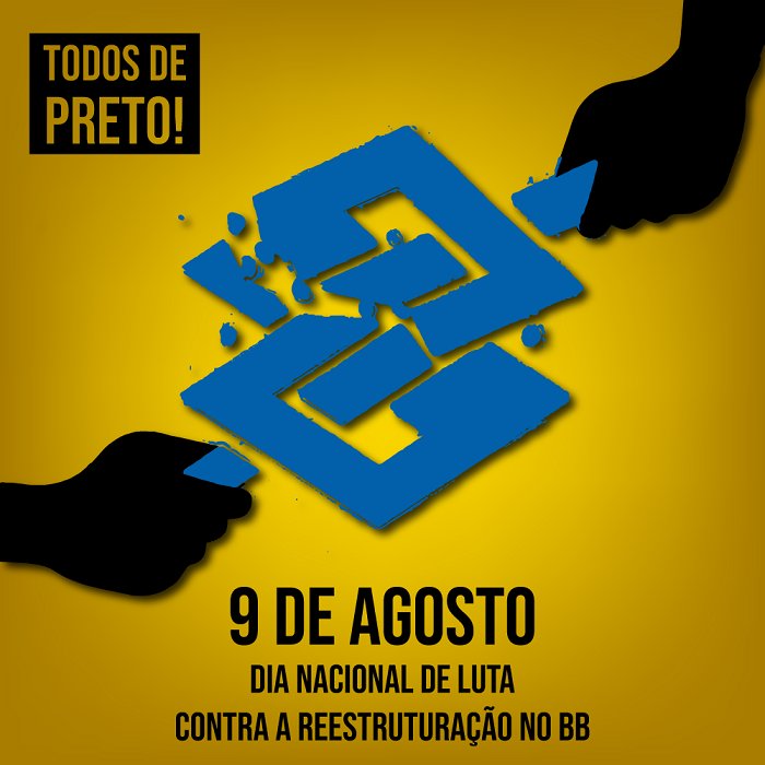 Bancários do BB realizam Dia Nacional de luta contra reestruturação no banco