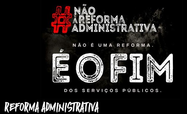 Dia de  mobilização contra a Reforma Administrativa