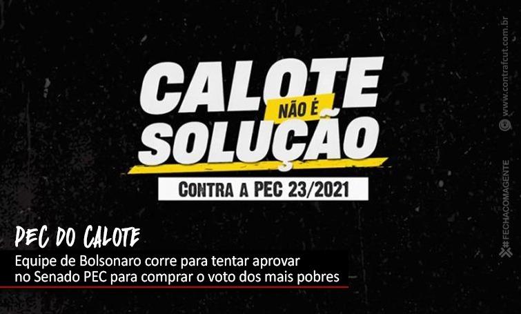 PEC dos Precatórios, um instrumento  para Bolsonaro tentar se reeleger em 2022